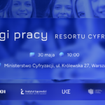Targi Pracy Resortu Cyfryzacji – spotkaj się z pracodawcami już w sobotę