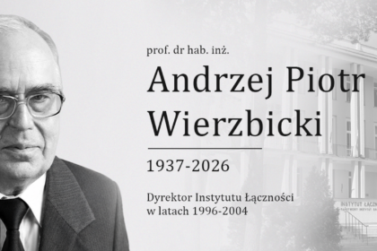 Nie żyje prof. Andrzej Piotr Wierzbicki, były dyrektor Instytutu Łączności