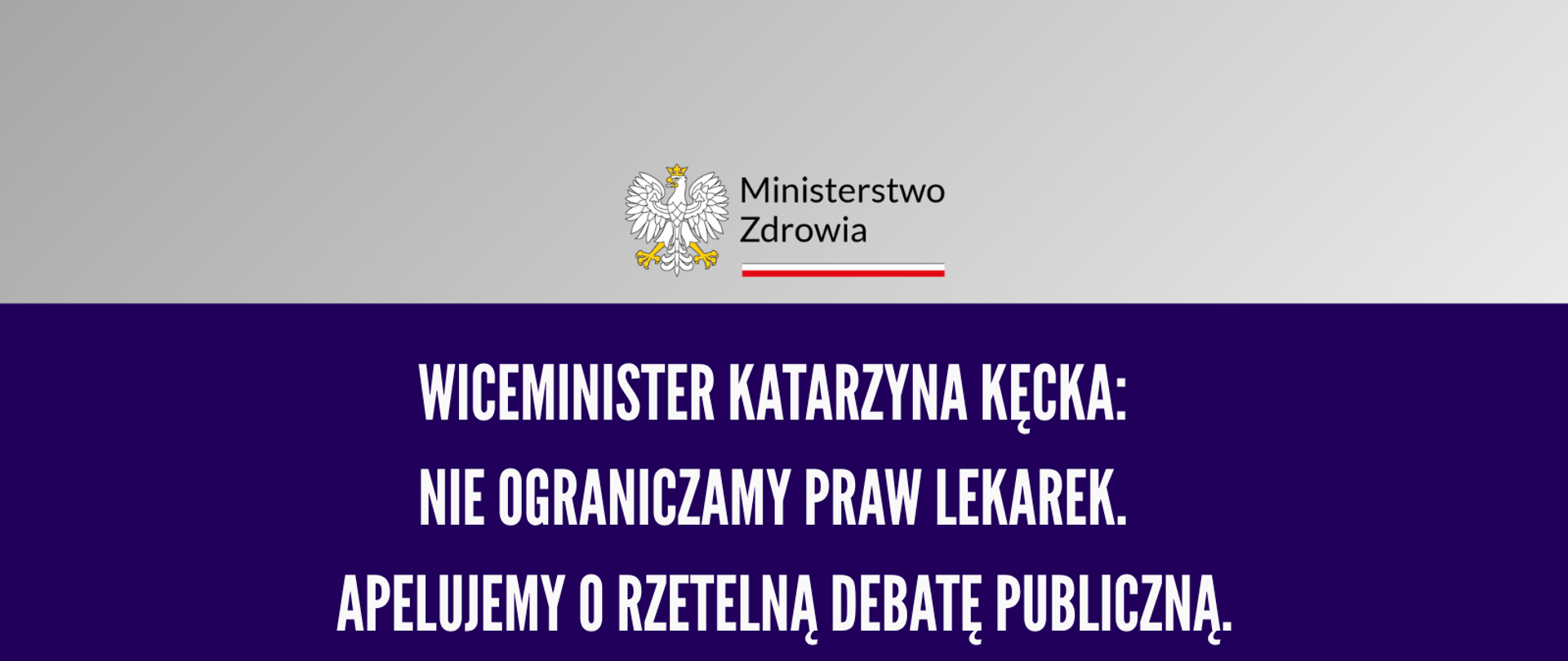 Wiceminister Kęcka: Nie odbieramy praw lekarkom, apelujemy o rzetelną debatę