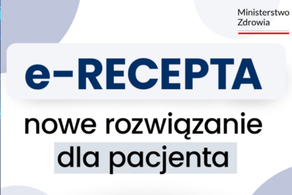 E-recepty bez granic: od czerwca pacjenci zrealizują je w dowolnej aptece
