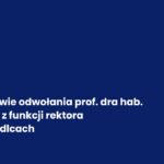 Ministerstwo Nauki komentuje odwołanie rektora Uniwersytetu w Siedlcach