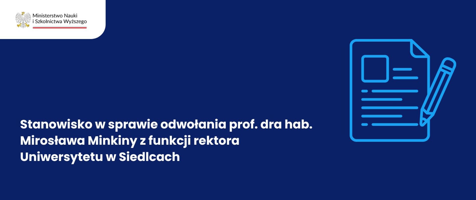 Ministerstwo Nauki komentuje odwołanie rektora Uniwersytetu w Siedlcach