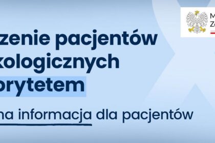 Ministerstwo Zdrowia rozszerza finansowanie badań dla pacjentów onkologicznych