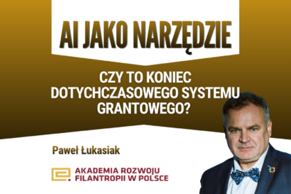 Koniec systemu grantowego, jaki znaliśmy? AI zmienia reguły gry