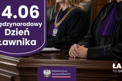 14 czerwca: Międzynarodowy Dzień Ławnika – święto obywatelskiego wymiaru sprawiedliwości