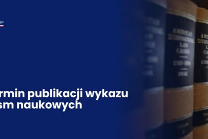Ministerstwo Nauki przesuwa termin publikacji wykazu czasopism naukowych