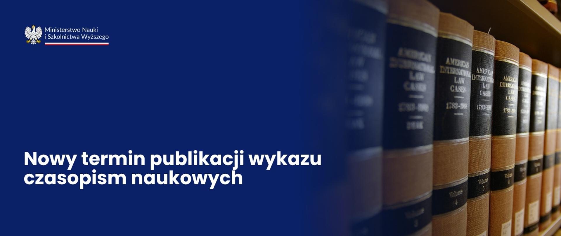 Ministerstwo Nauki przesuwa termin publikacji wykazu czasopism naukowych