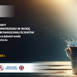 Bezpłatne spotkania informacyjne o nowelizacji ustawy wodociągowej