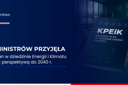 Rząd przyjął Krajowy Plan Energetyczno-Klimatyczny – dokument trafi do Brukseli