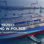 Polska zbuduje trzeci terminal LNG w Zatoce Gdańskiej – FSRU 2 z większą mocą