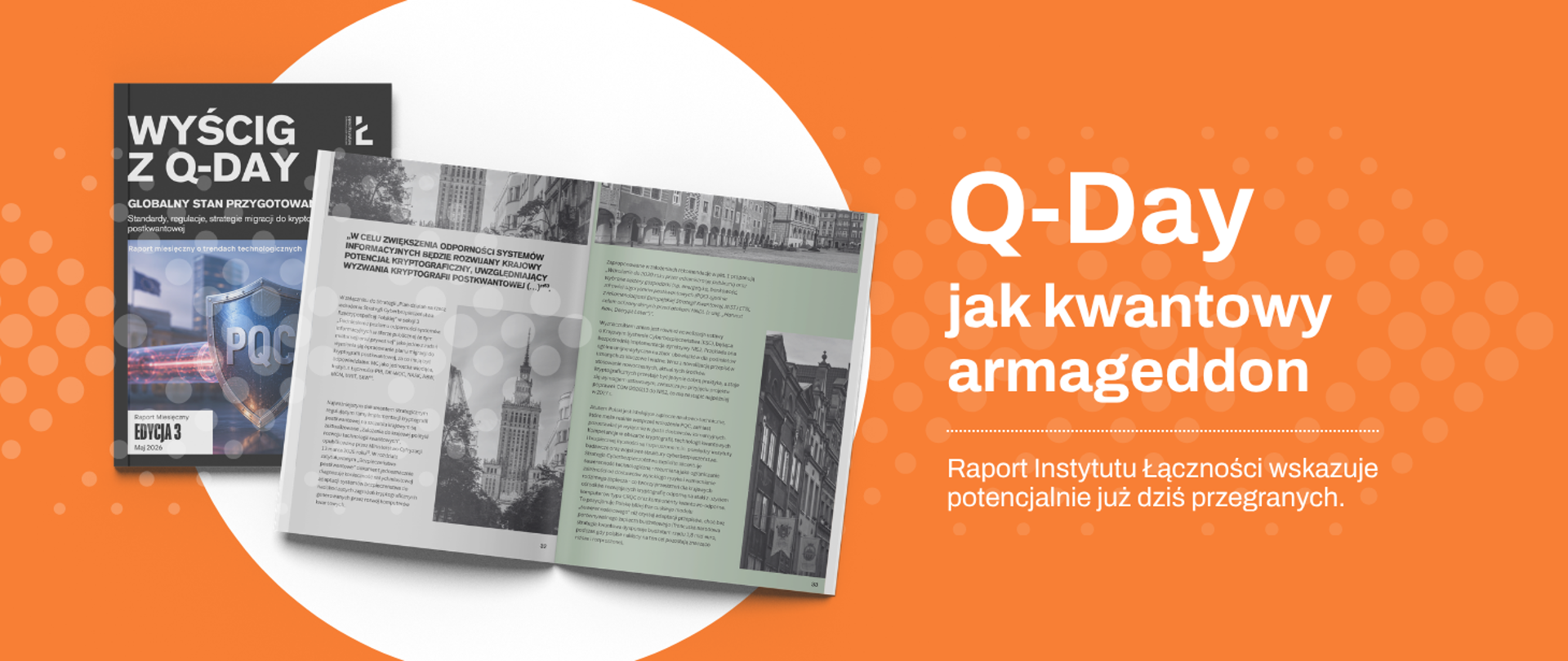 Q-Day: kwantowe zagrożenie dla kryptografii już dziś – raport Instytutu Łączności