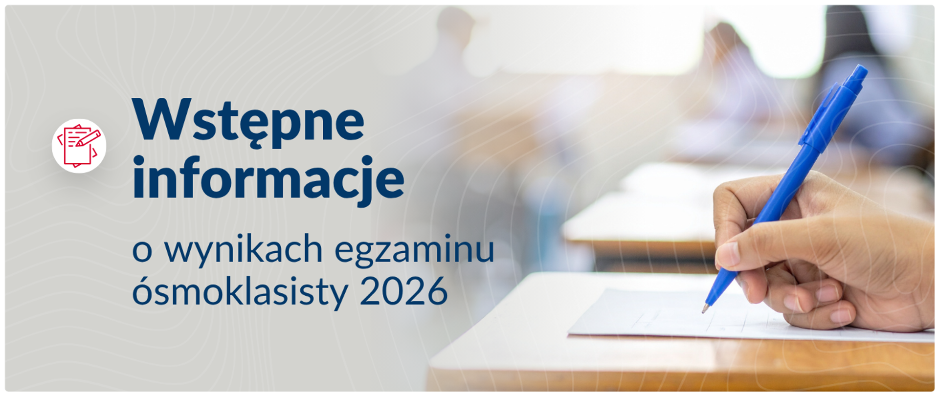 Wstępne wyniki egzaminu ósmoklasisty 2026: angielski najlepiej, matematyka najgorzej