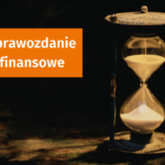 Sprawozdania finansowe NGO: 15 lipca 2026 r. ostatecznym terminem wysyłki
