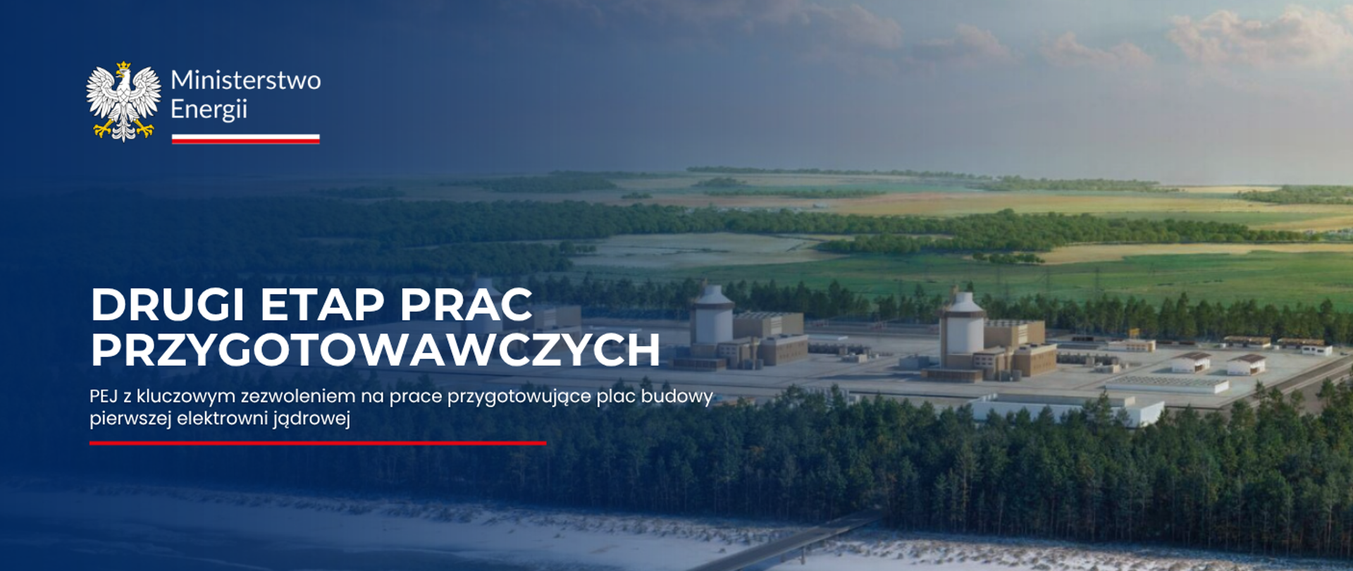 Elektrownia jądrowa: kluczowe pozwolenie na drugi etap prac przygotowawczych