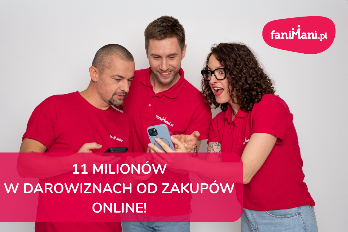 Pomagają przy okazji zakupów. Użytkownicy FaniMani zebrali 11 mln zł bez wpłat