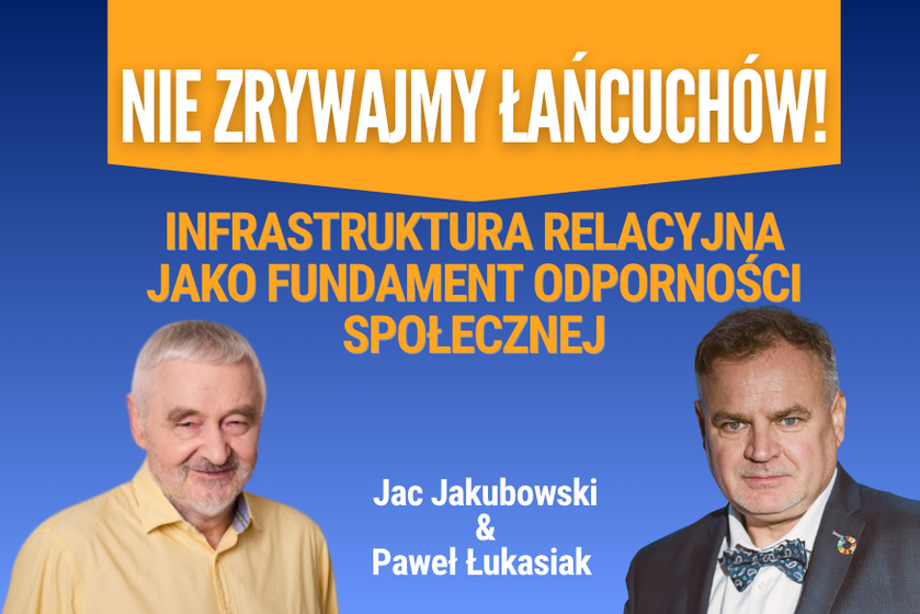 Infrastruktura relacyjna – fundament odporności społecznej w obliczu kryzysów