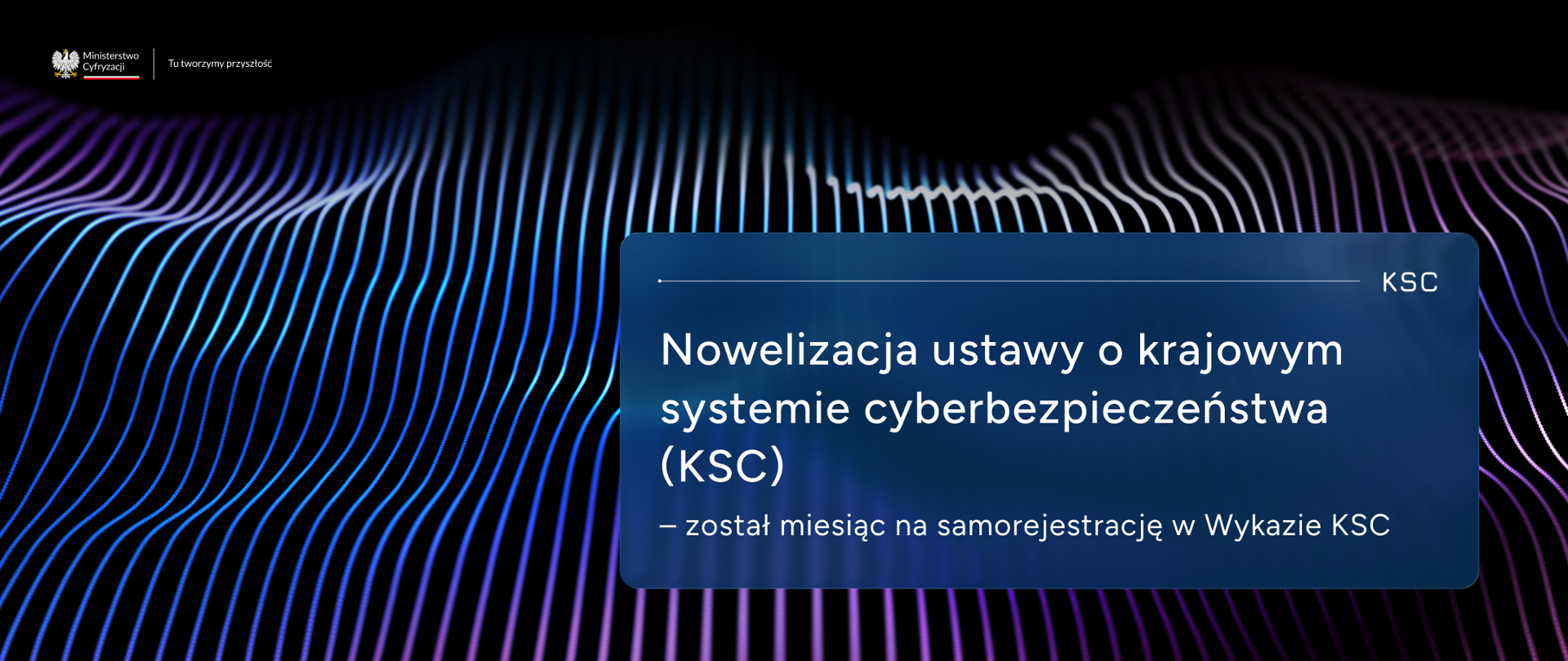 Samorejestracja w Wykazie KSC: tylko miesiąc na złożenie wniosku