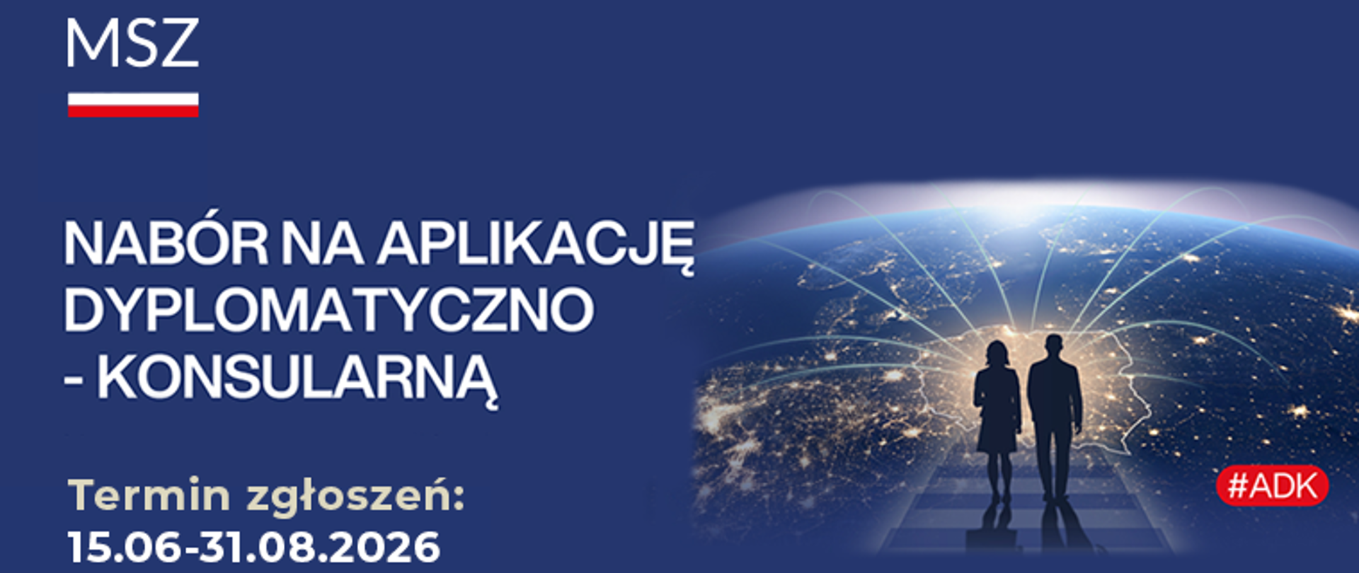 Ostatnie dni naboru na aplikację dyplomatyczno-konsularną 2027