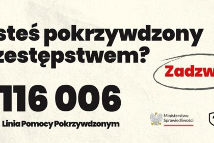 Nowa ogólnopolska infolinia 116 006 – wsparcie dla pokrzywdzonych przestępstwem