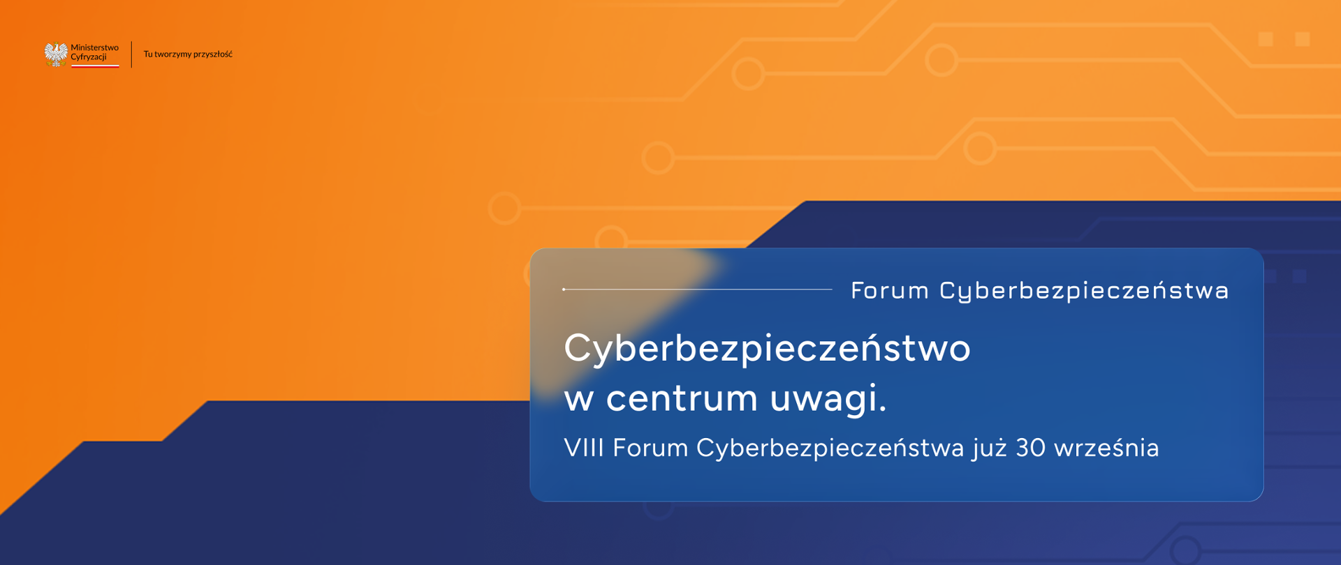 VIII Forum Cyberbezpieczeństwa w Warszawie – 30 września i 1 października