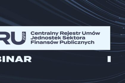 Centralny Rejestr Umów JSFP: ostatni bezpłatny webinar już 29 września