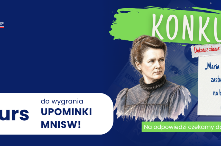 Konkurs MNiSW: Maria Skłodowska-Curie na banknocie 20 euro