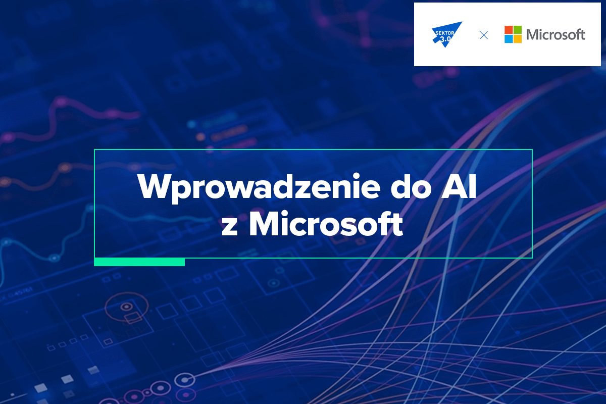 Bezpłatne kursy o AI dla organizacji społecznych. Rusza ścieżka z Microsoft