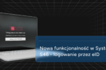 System S46 z logowaniem transgranicznym przez eID. Zbliża się termin samorejestracji w Wykazie KSC